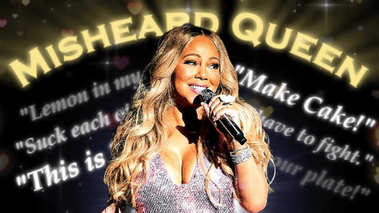 Mariah Carey misheard lyrics (The sequel)