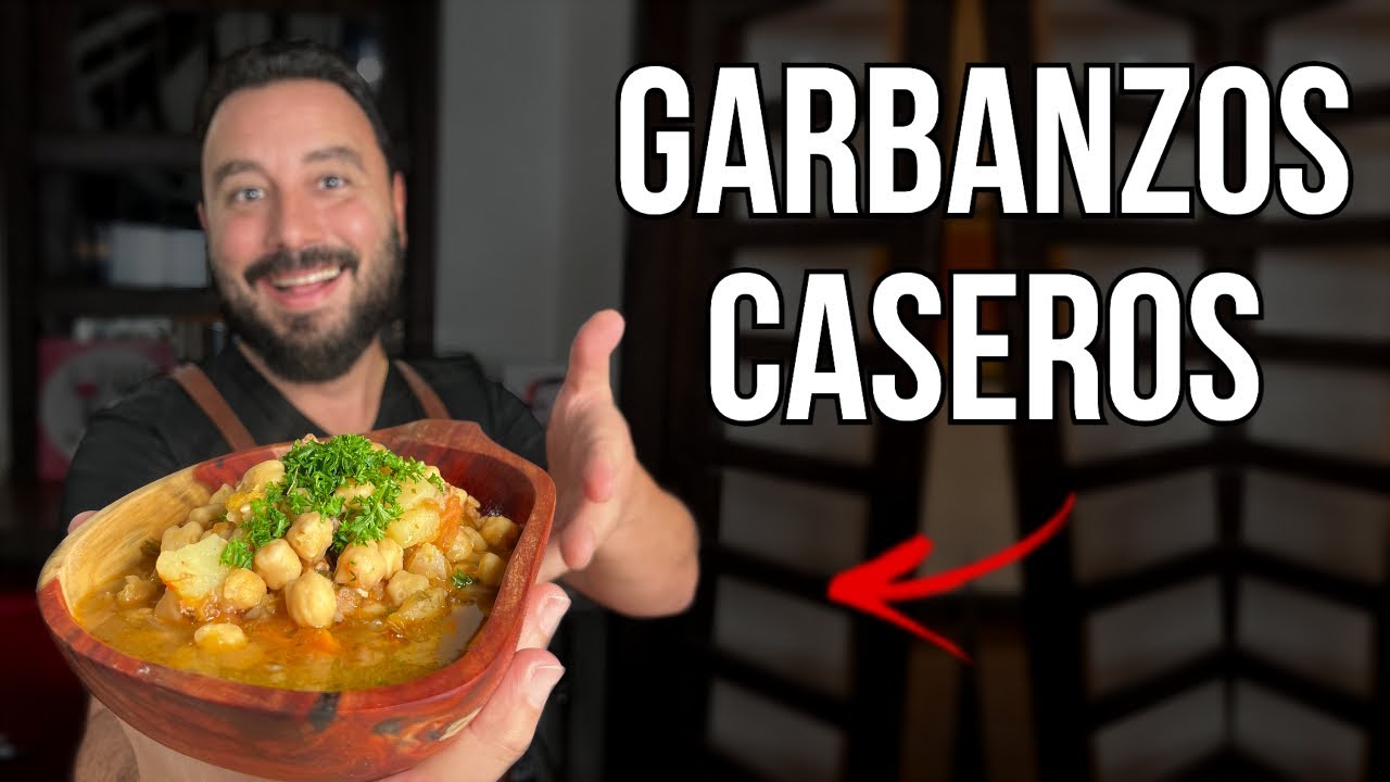 C&oacute;mo hacer los Mejores Garbanzos Caseros | Receta R&aacute;pida