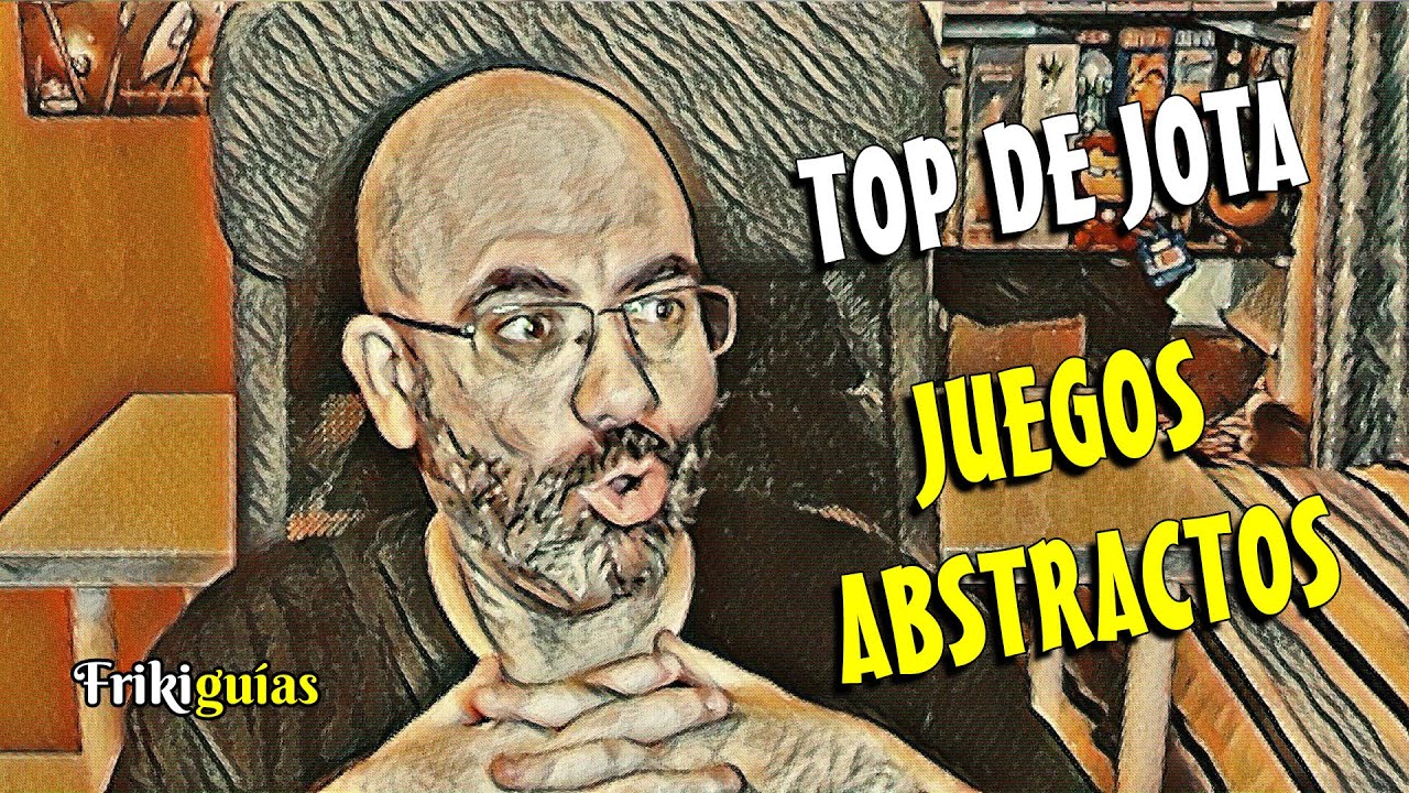 TOP 10 DE JUEGOS ABSTRACTOS