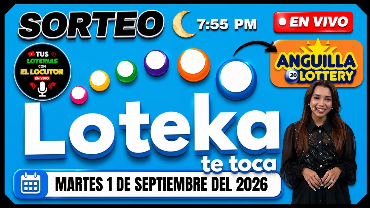 Sorteo Loteria LOTEKA TE TOCA En VIVO Resultados de hoy Martes 1 de Septiembre del 2026