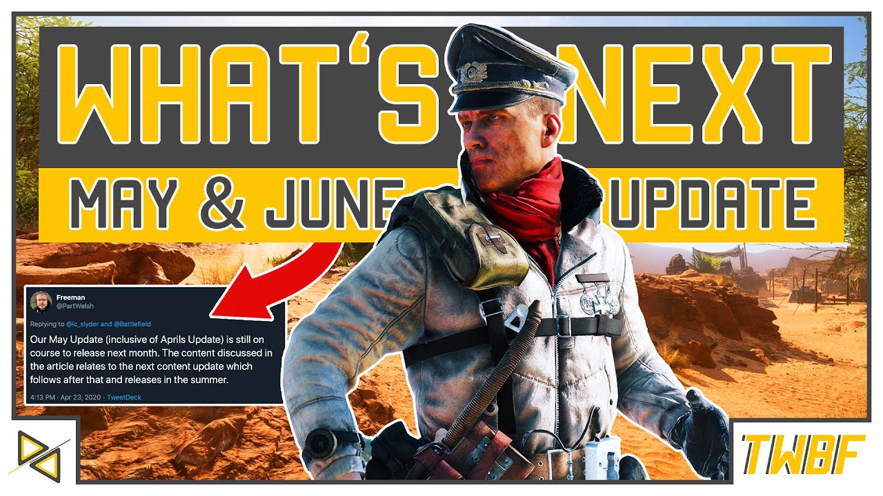 [BF5] MAY & JUNE Updates - LAST UPDATES for BFV - No CHAPTER 7 & THE END of Battlefield V!