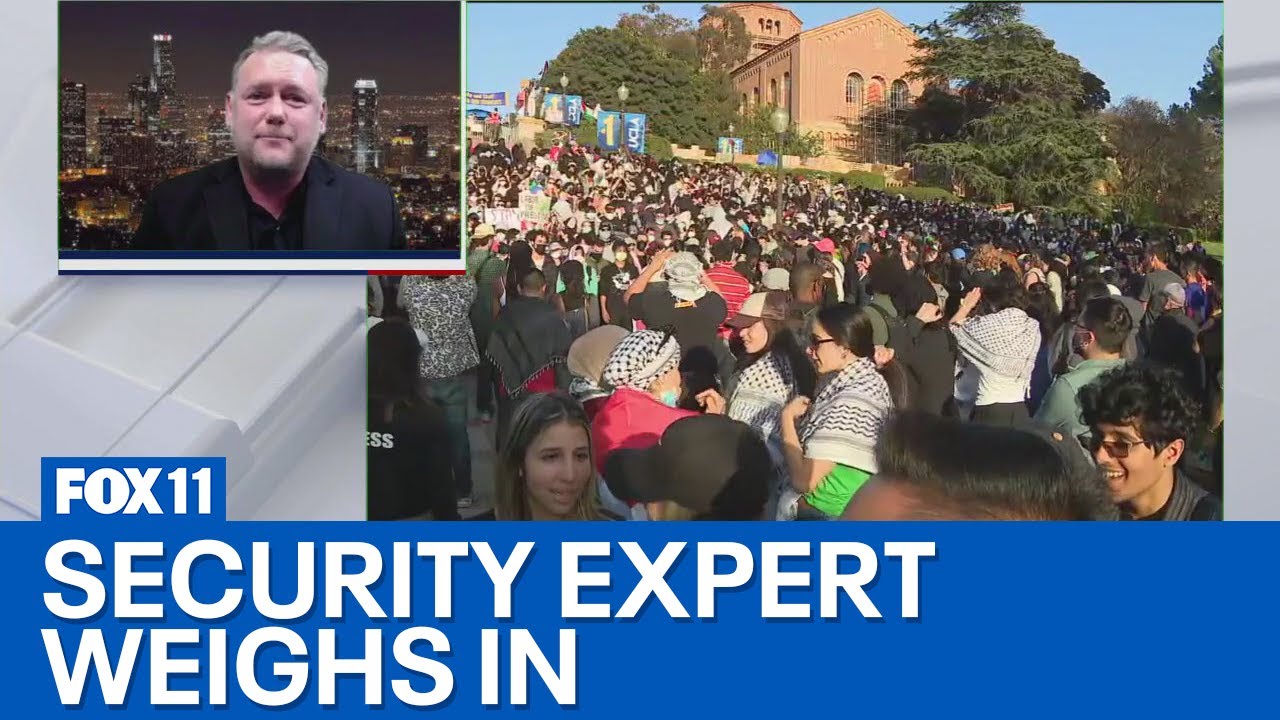 Private security expert weighs in on UCLA protest