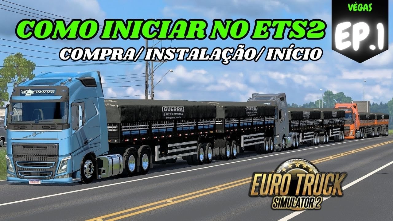 Como iniciar no Euro Truck Simulator 2 - DICAS PARA INICIANTES NO ETS2 EP:1