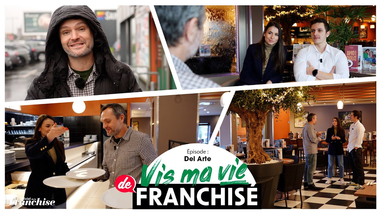 Vis ma vie de franchisé - Del Arte (Ep2)