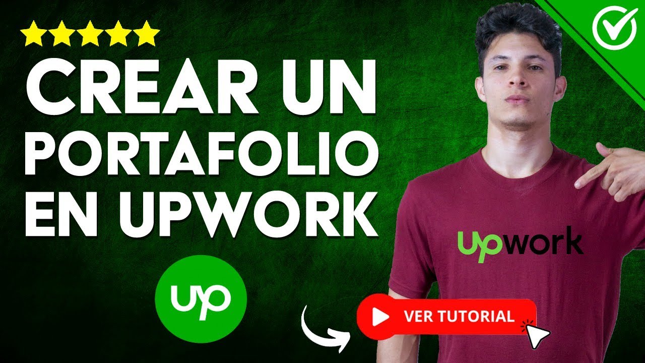 C&oacute;mo CREAR un PORTAFOLIO en UPWORK como Experto | 💼 Aumenta tus Contrataciones en 30 D&iacute;as 💼