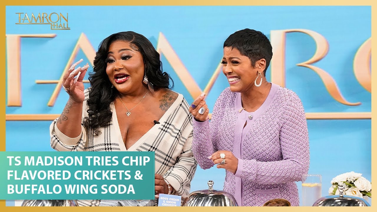Ts Madison Tries Chip Flavored Crickets & Buffalo Wing Soda On “Tamron Hall”