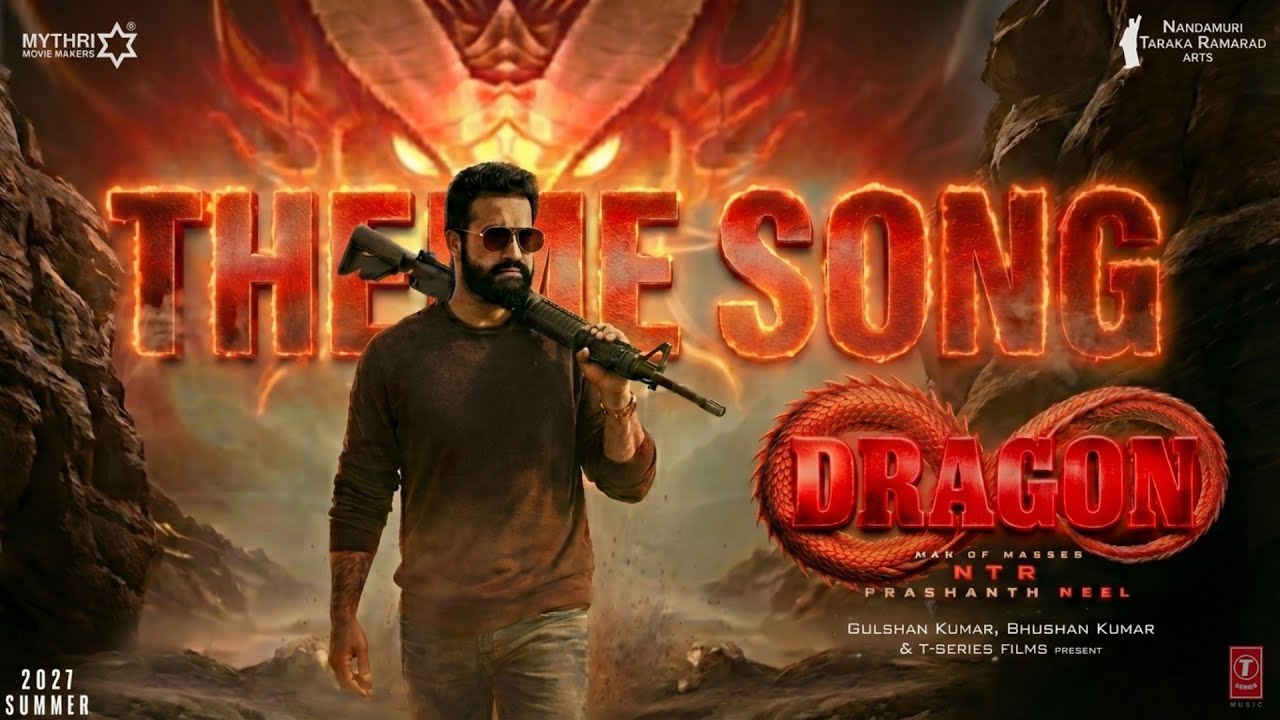 Dragon  - Official Theme Song | Jr NTR | Prashanth Neel | Rukmini Vasanth | Ravi Basrur | #NTRNEEL