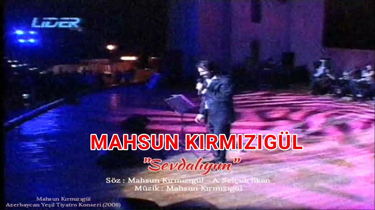 Mahsun Kırmızıgül - Sevdalıyım | Azerbaycan Bakü Konseri - 2008