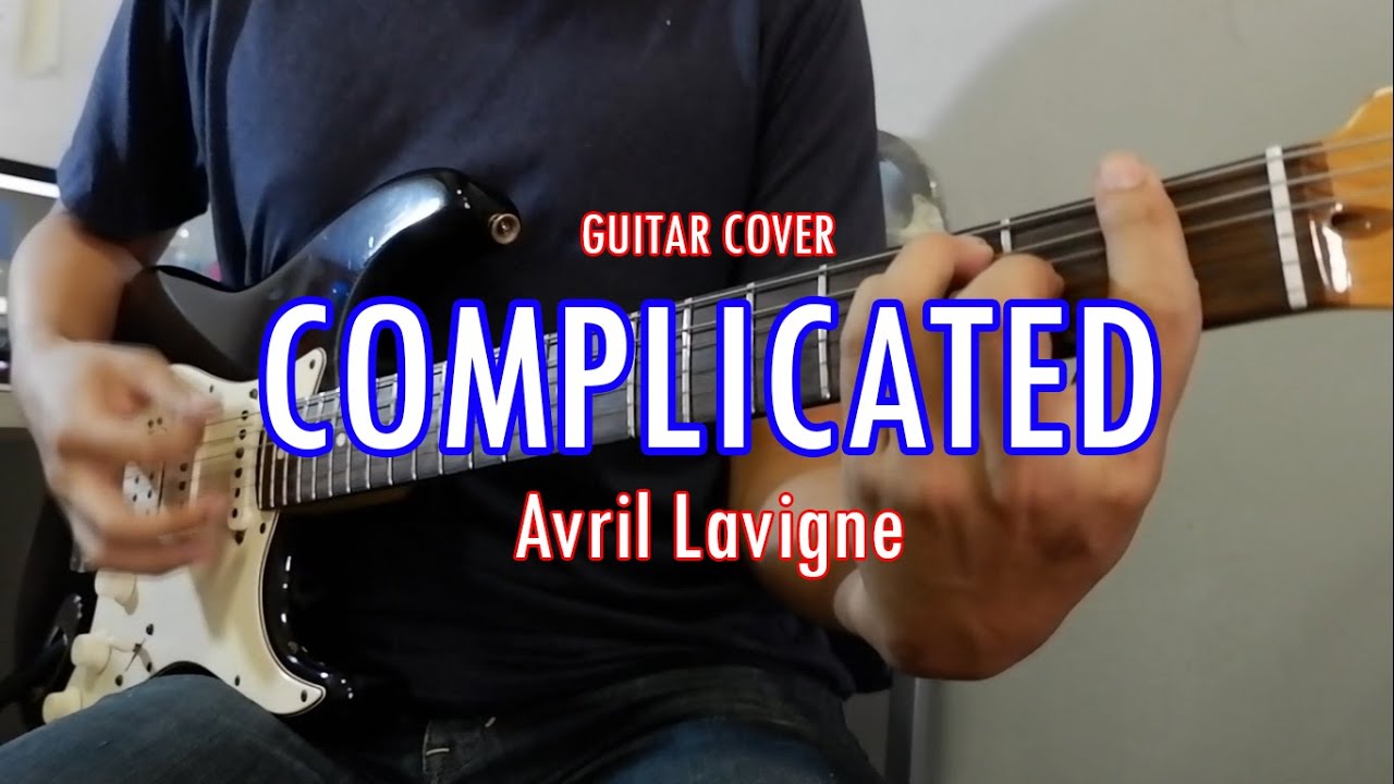 Avril Lavigne - Complicated [ Guitar cover by Dos ]