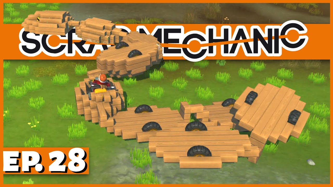 Scrap Mechanic - Ep. 28 - Mechanical Snake! - Let's Play Scrap Mechanic Gameplay