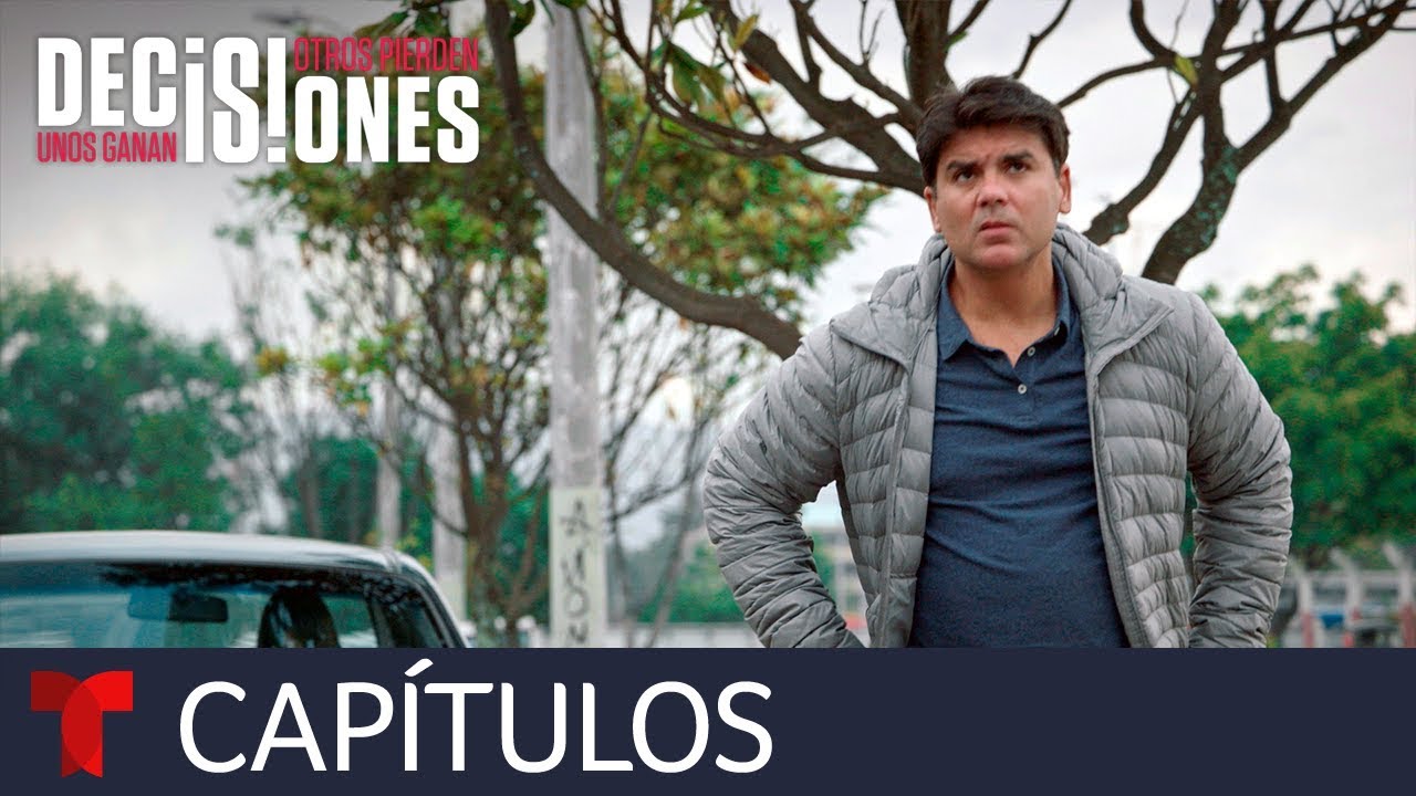 Decisiones: unos ganan, otros pierden | Capítulo 2 | Telemundo