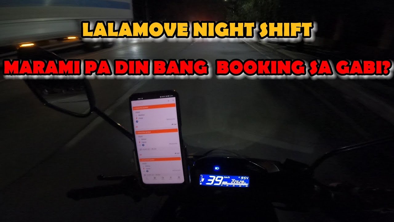 LALAMOVE NIGHT SHIFT | MARAMI PA DI BANG BOOKING SA GABI? | PART TIME LALAMOVE RIDER Motosafe VLOGS