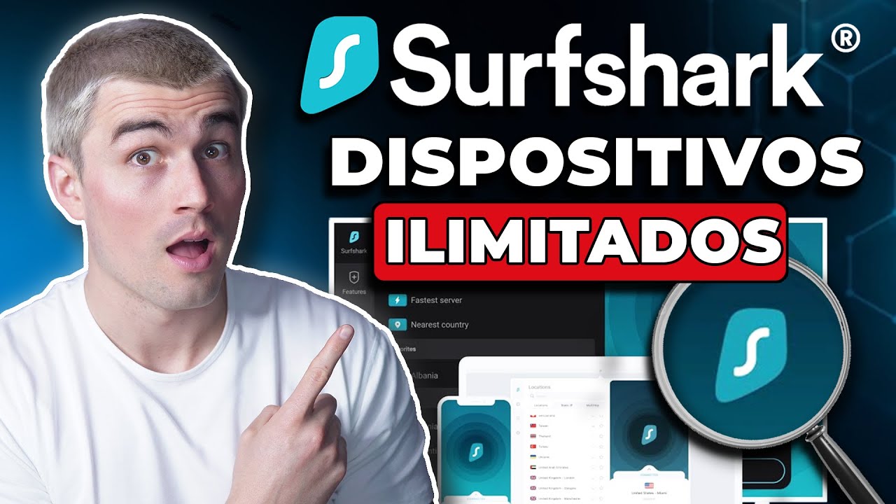 Surfshark VPN: Valor Definitivo con Dispositivos Ilimitados y Seguridad Avanzada