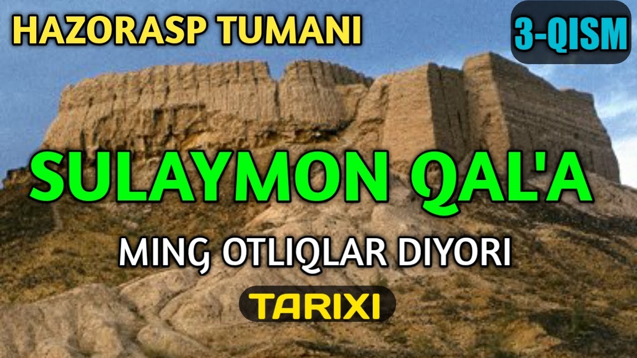 XORAZM VILOYATI, HAZORASP TUMANIDAGI SULAYMON QAL'A HAQIDA 3-QISM | Bek Tv