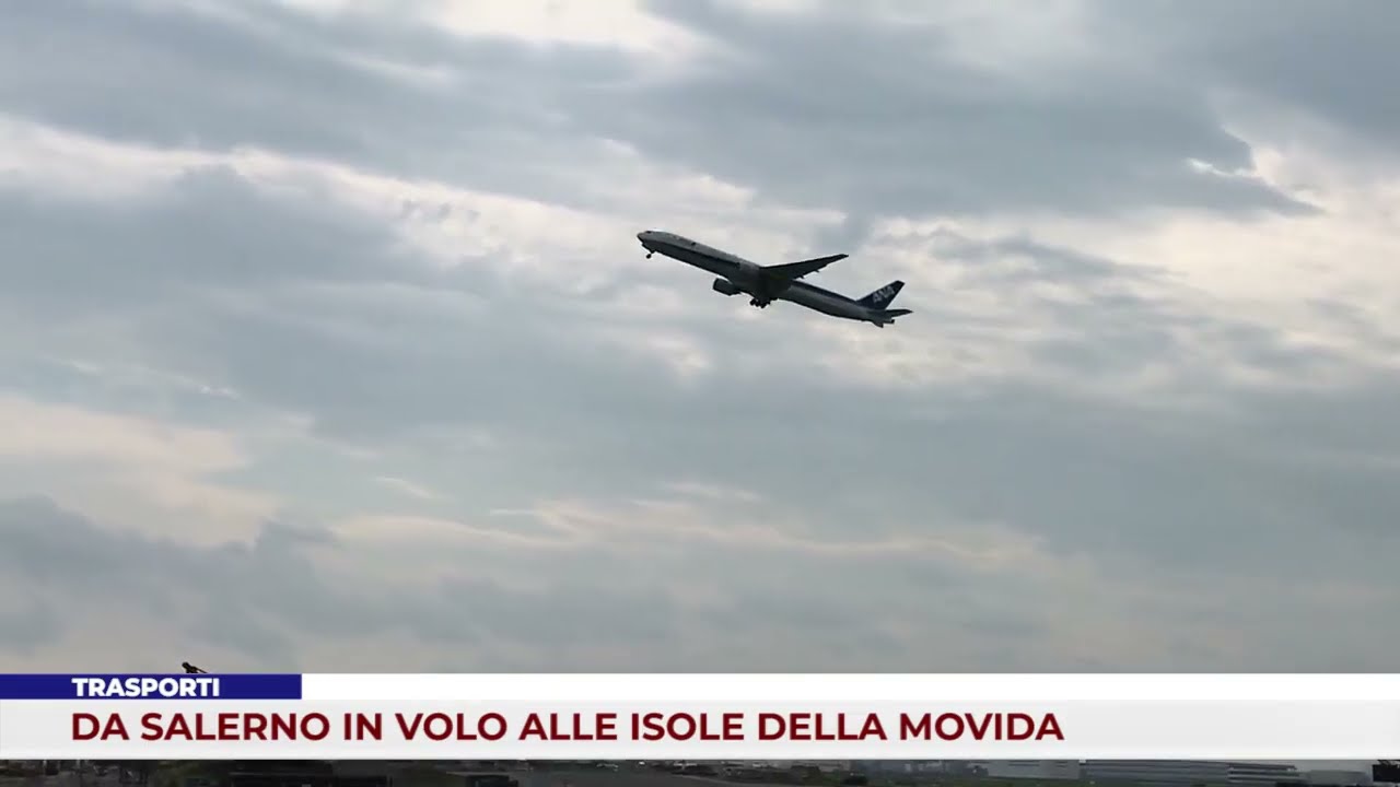 TRASPORTI. DA SALERNO IN VOLO ALLE ISOLE DELLA MOVIDA