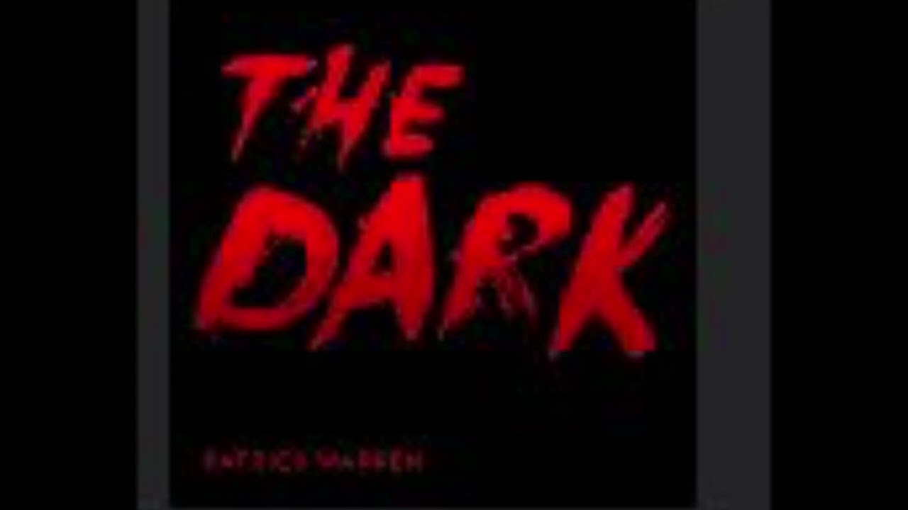 Patrick Warren- The Dark