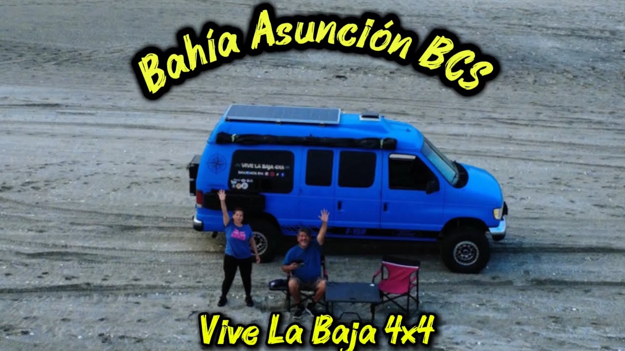 Bahía Asunción BCS y San Roque pueblos pesqueros 