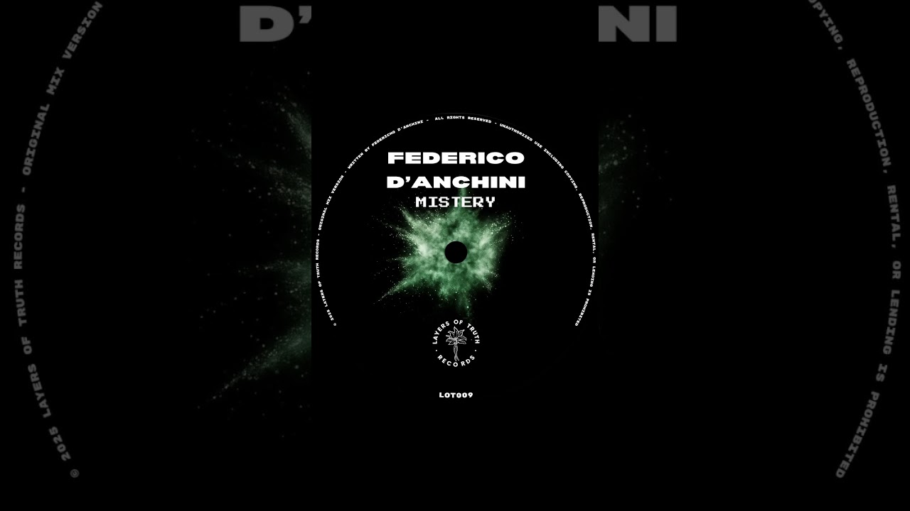 Federico D'Anchini - Mistery [LOT009]