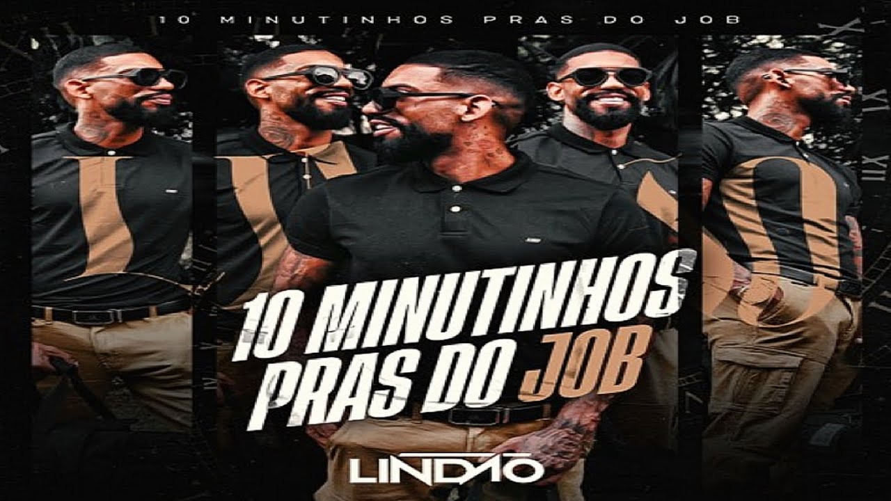 10 MINUTINHOS PRAS DO JOB [ DJ LINDÃO] É O L VIDA !!!