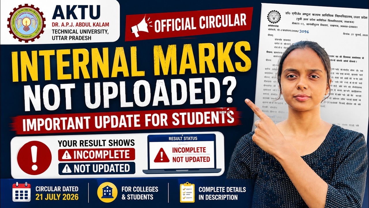 AKTU Result Showing Incomplete? Official Circular Explained | Internal Marks Not Uploaded