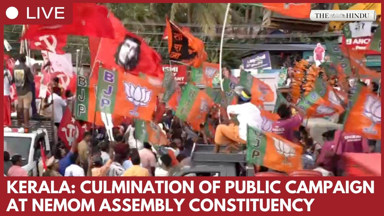 Party leaders conclude public campaign in Nemom constituency, Thiruvananthapuram