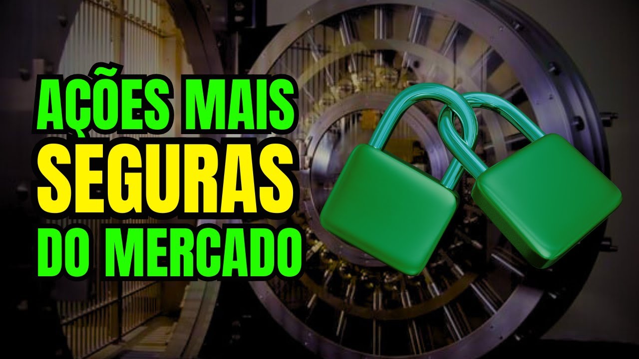 COMO INVESTIR EM AÇÕES MAIS SEGURAS DO MERCADO? É mais simples do que você imagina