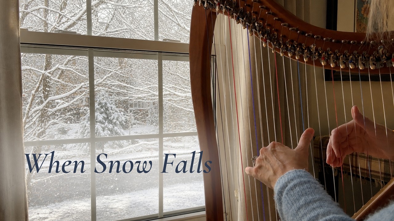 When Snow Falls, relaxing harp music