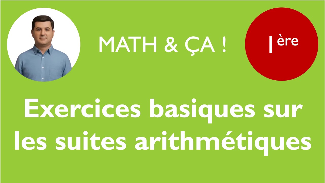Exercices basiques sur les suites arithmétiques