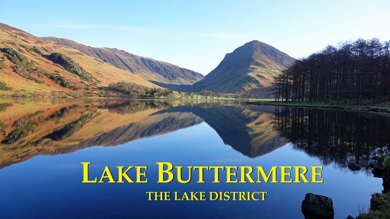 4K Lake Buttermere. The Best Round The Lake Walk In The English Lake District.