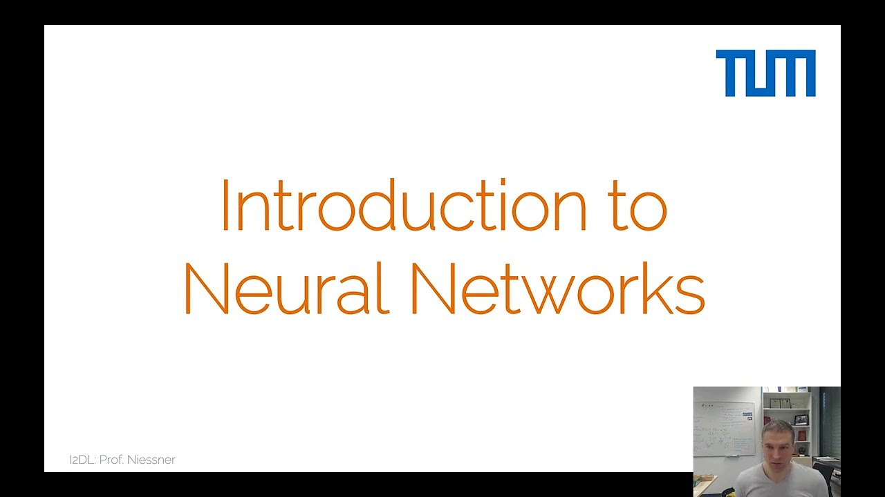 Introduction to Deep Learning (I2DL 2023) - 3. Intro Neural Networks