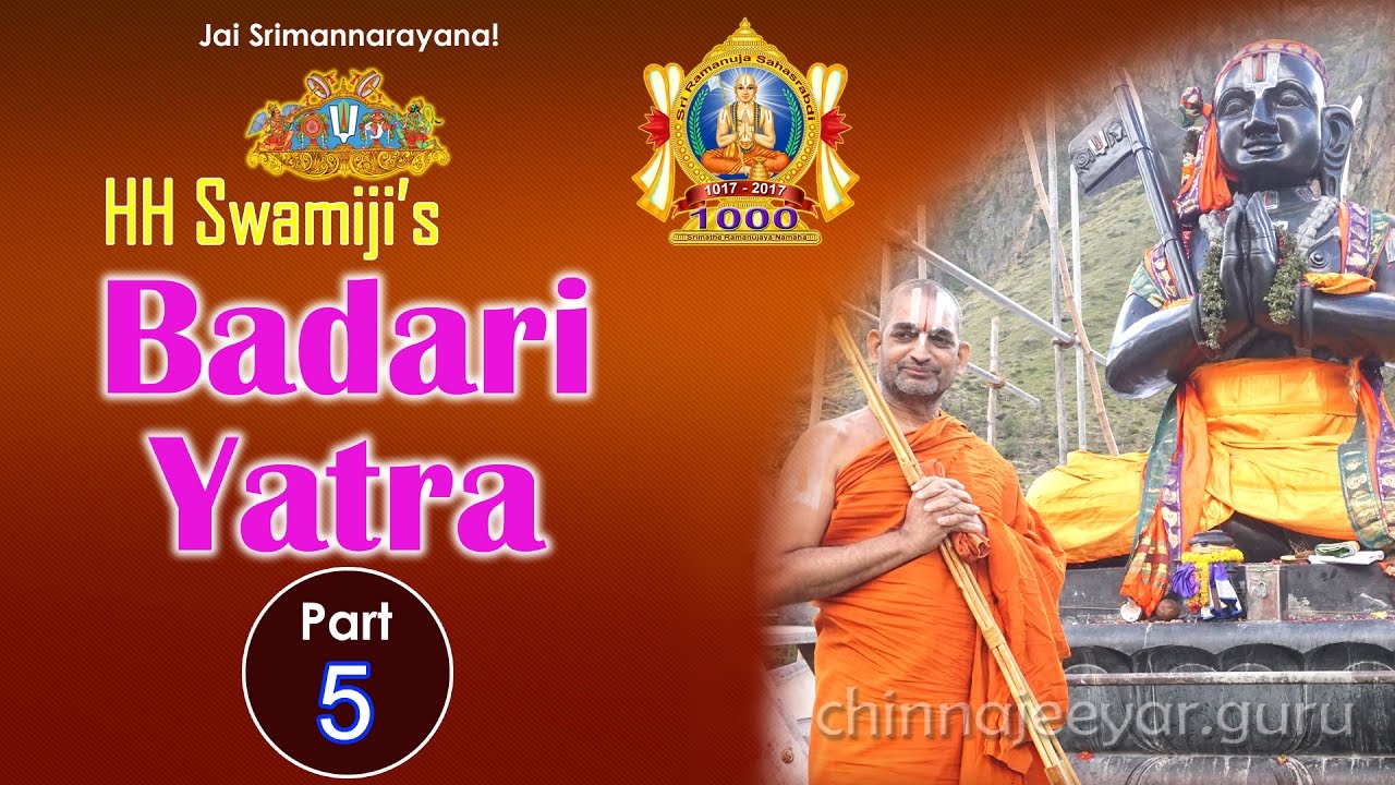 Chinna Jeeyar Swami Badari Yatra | 2016 | Part 5 | Himalayalu | Badarikashramam