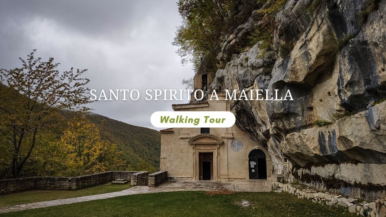 Walking Tour - Eremo di Santo Spirito a Maiella | Roccamorice