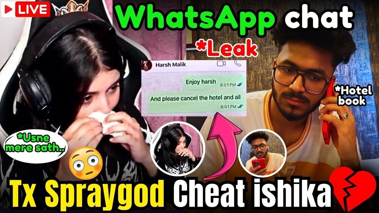 🚨ishika 'EXPOSE' tx Spraygod🤯&bull; Cheat with GF💔 &bull; WhatsApp chat Leak😳&bull; Hotel Book #spraygodcheatishika