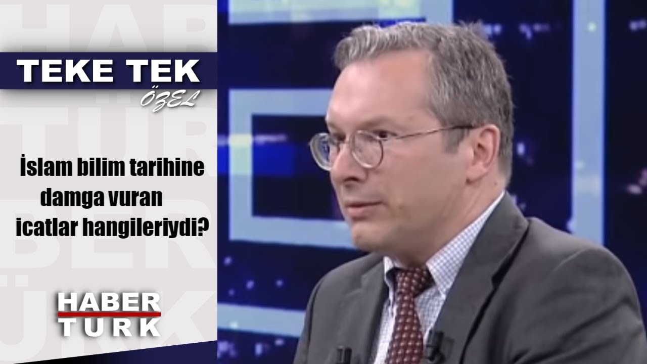 Teke Tek Özel - 21 Ekim 2018 (İslam bilim tarihine damga vuran icatlar hangileriydi?)