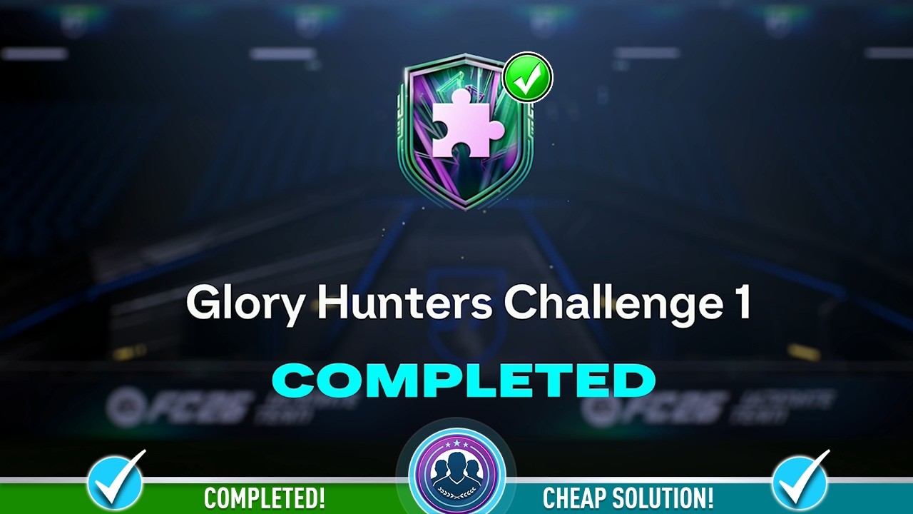 Испытание Glory Hunters 1 SBC выполнено &mdash; дешевое решение и советы &ndash; FC 26