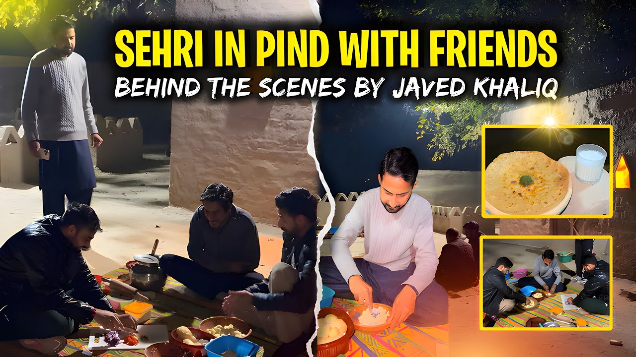 Sehri with Friends in a Village | Behind the Scenes | Ramadan Series.