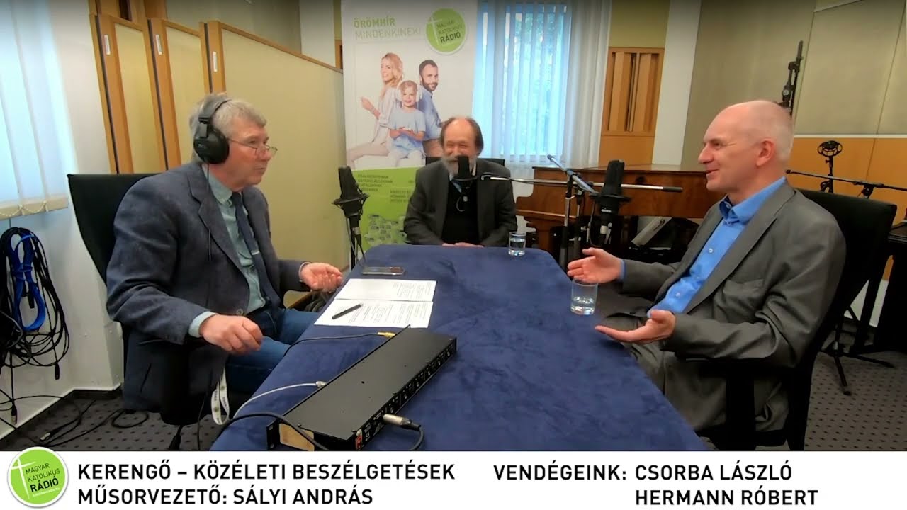A legmagyarabb Habsburgok – Csorba László és Hermann Róbert Kerengő című műsorunkban