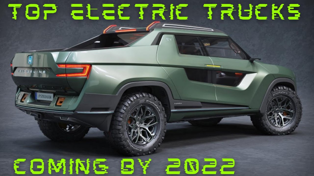 10 Electric Pickup Trucks You Can Order RIGHT NOW!