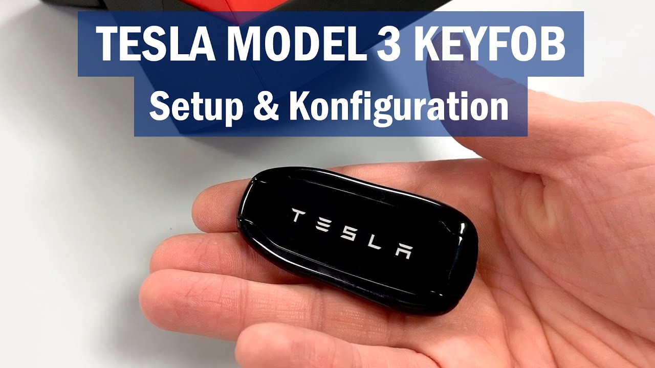 Tesla Model 3 Key Fob mit Passive Entry - Einrichten & Verbinden