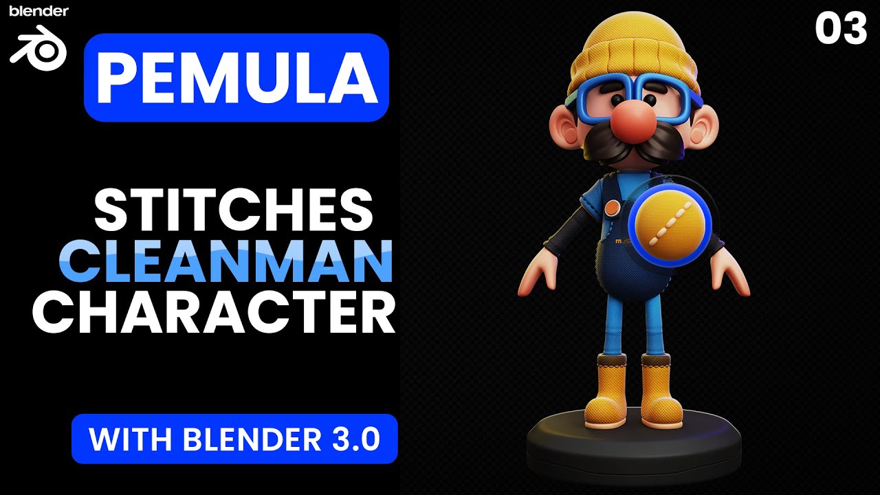 Tutorial Blender Series Cleaning Man : Color Refine & Adding Stitch (Part 3/3)