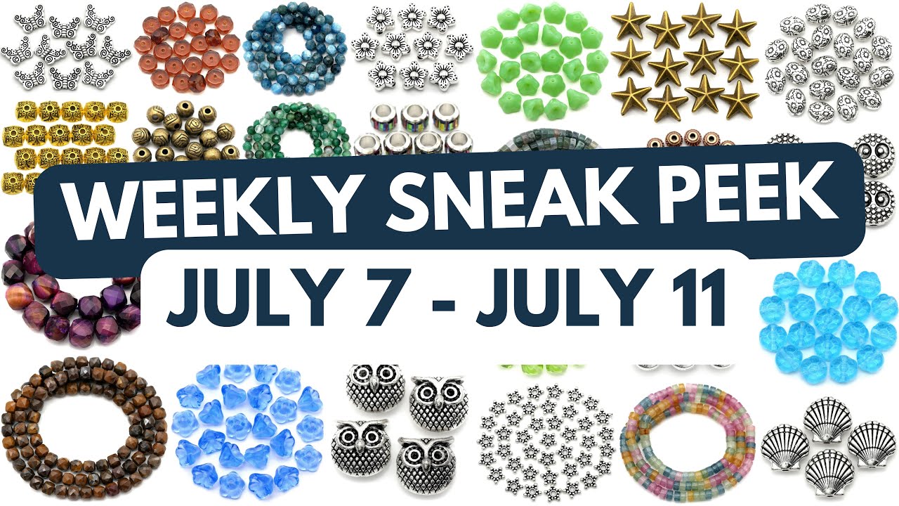 NEW Bead Caps, Gemstones, & More Coming July 7-11! Bead Box Bargains STORE SNEAK PEEK