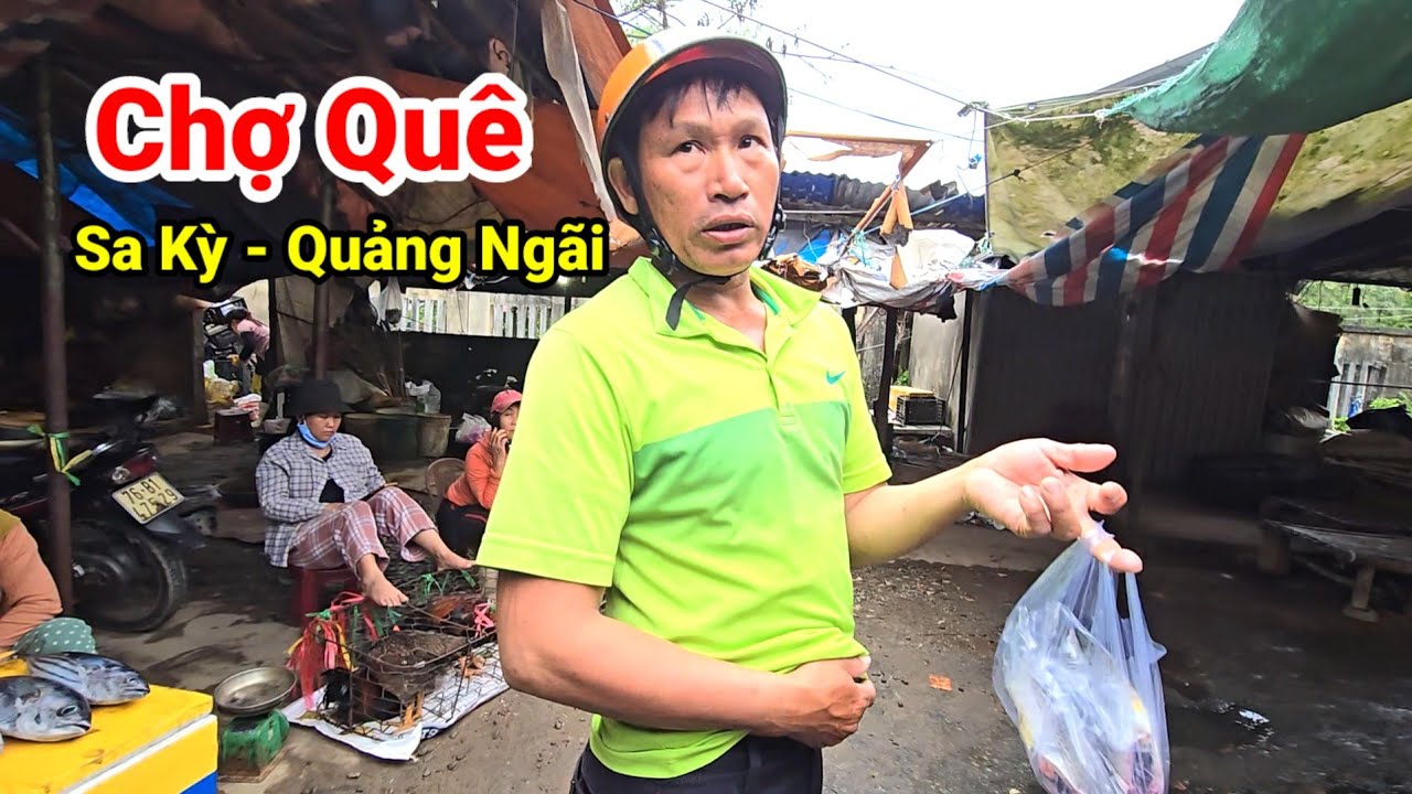 Chợ Quê Sa Kỳ Bình Châu Quảng Ngãi: Hải Sản Tươi, Giá Rẻ Bất Ngờ | Phúc Đà Nẵng