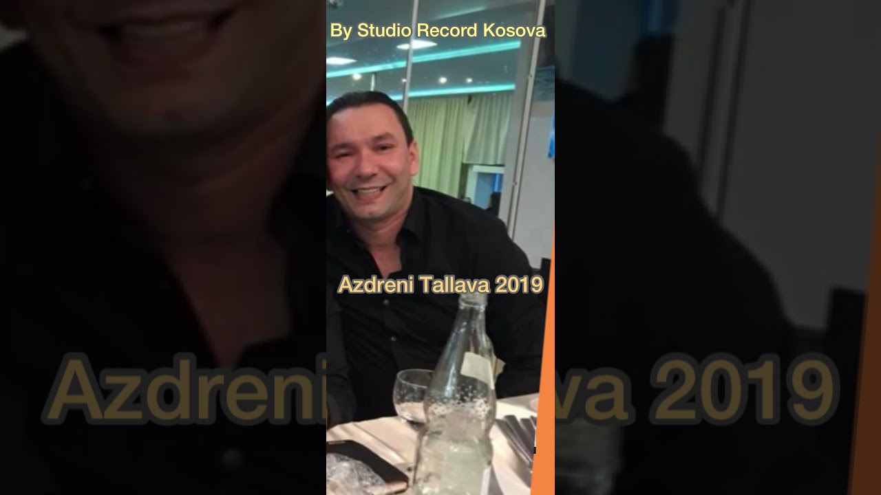 Azdreni Tallava Live 2019