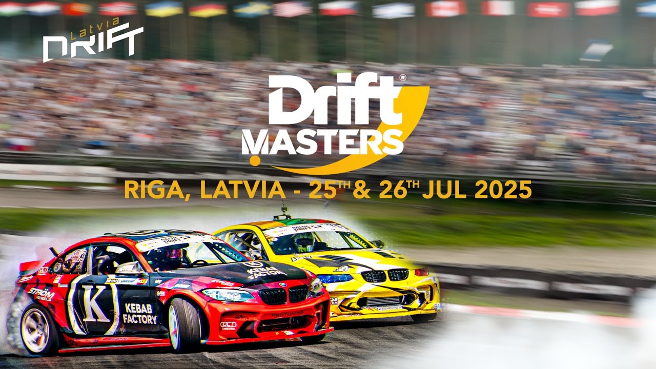 DRIFT MASTERS - RIGA, LATVIA - 25 & 26 JUL 2025 💥