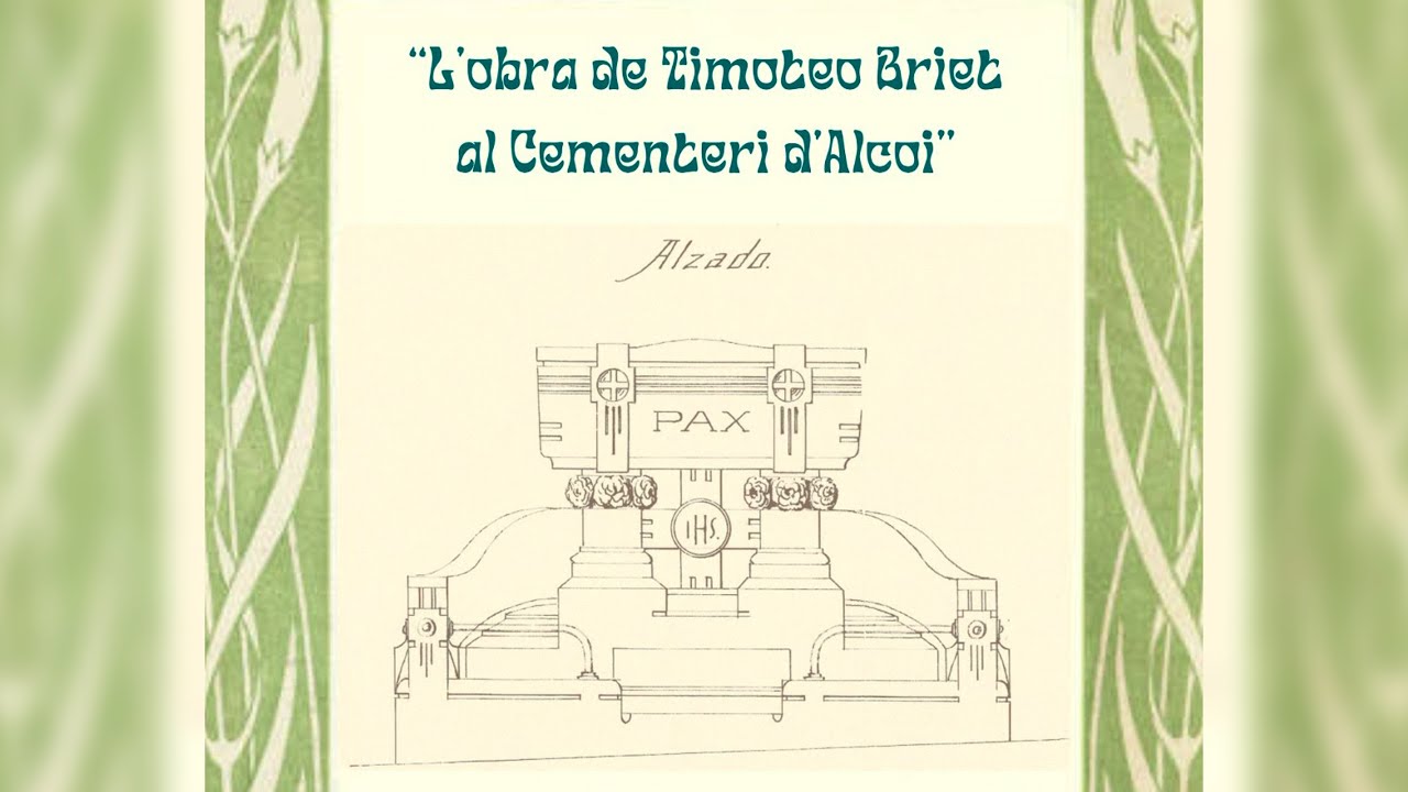 L'obra de Timoteo Briet al cementeri d'Alcoi (Elisa Beneyto i Lluís Vidal)