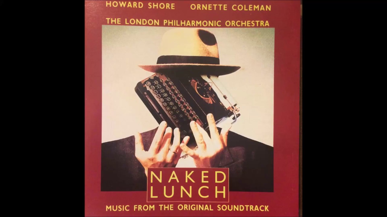 Naked Lunch - Music From Original Soundtrack