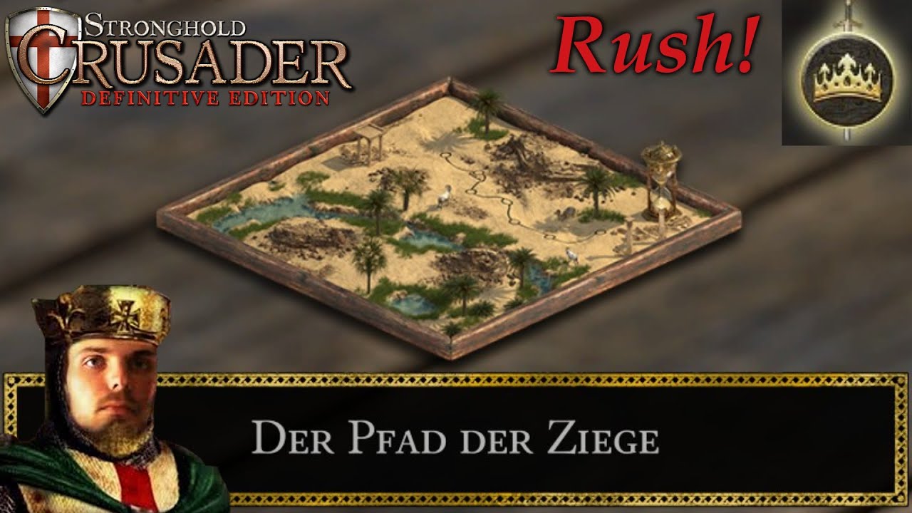 Wie schnell schaffe ich den Pfad der Ziege? | Stronghold Crusader - Definitive Edition