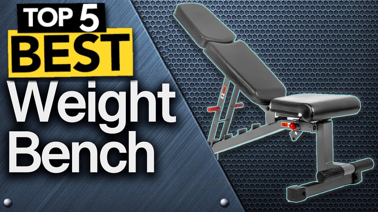 ✅ TOP 5 Best Weight Benches : Today’s Top Picks