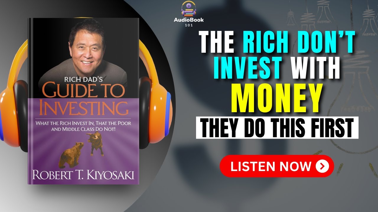 RICH Dad&rsquo;s Guide to INVESTING Audiobook | Book Summary | Audiobook 101