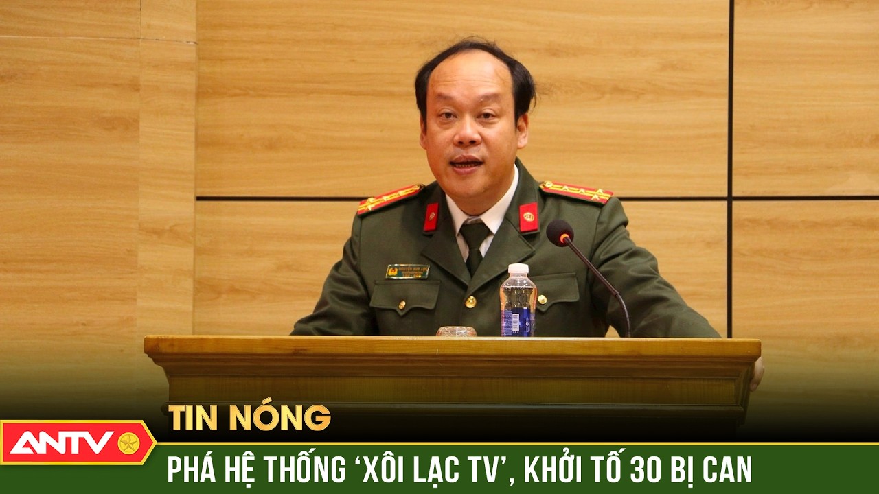 Công an thông tin chính thức về vụ án 'Xôi lạc TV' | ANTV